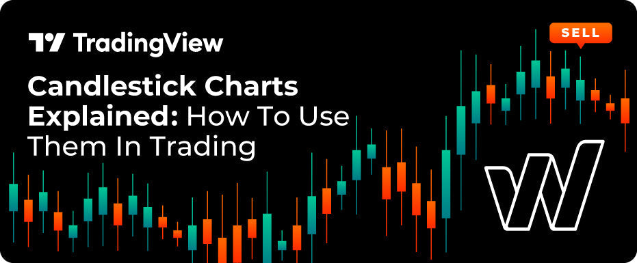 Candlestick Charts Explained: How to Use them in Trading